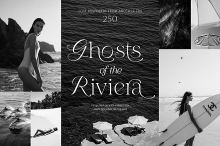 GHOSTS OF THE RIVIERA // 250 Pics