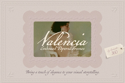 Valencia - Embossed Papers & Frames